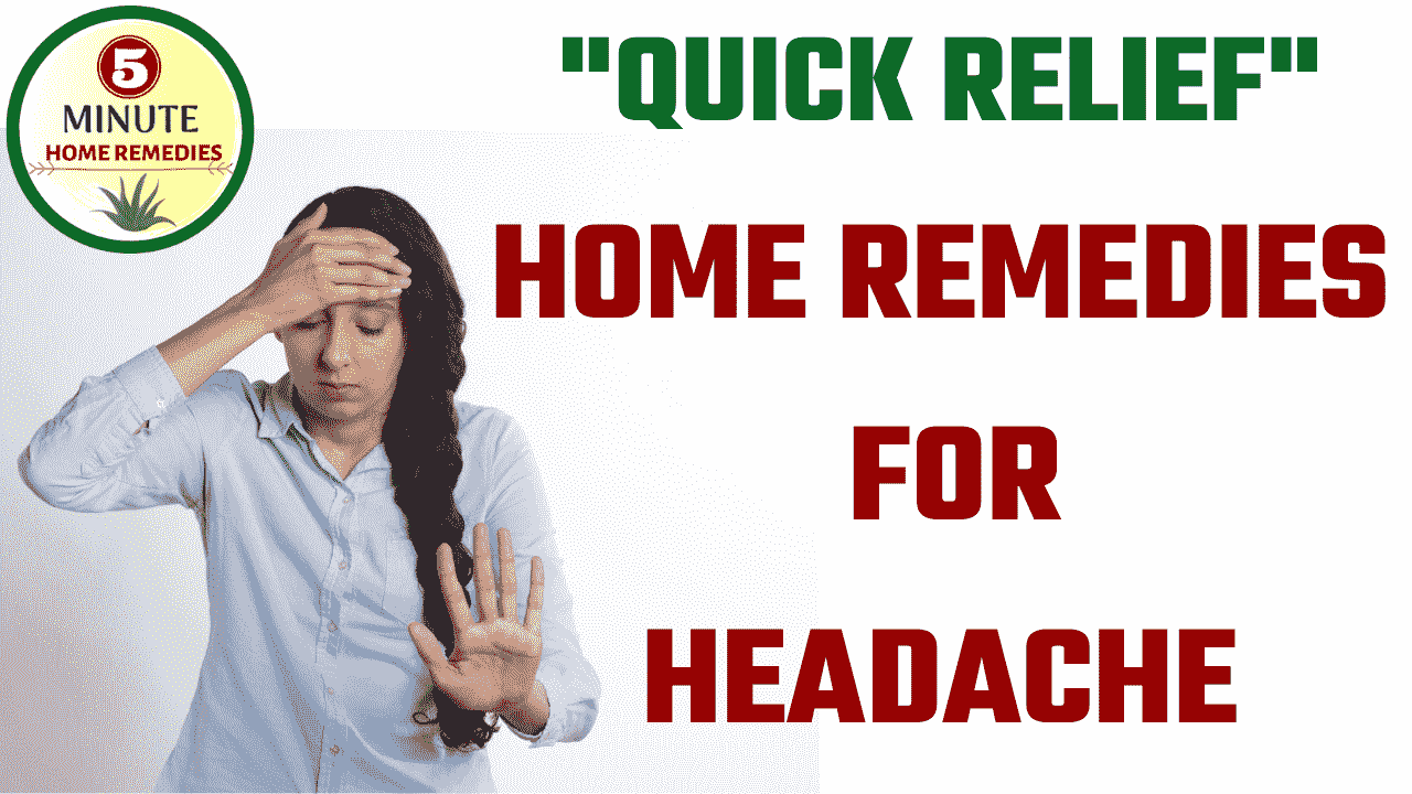 8 Home Remedies for Headache Featured Image